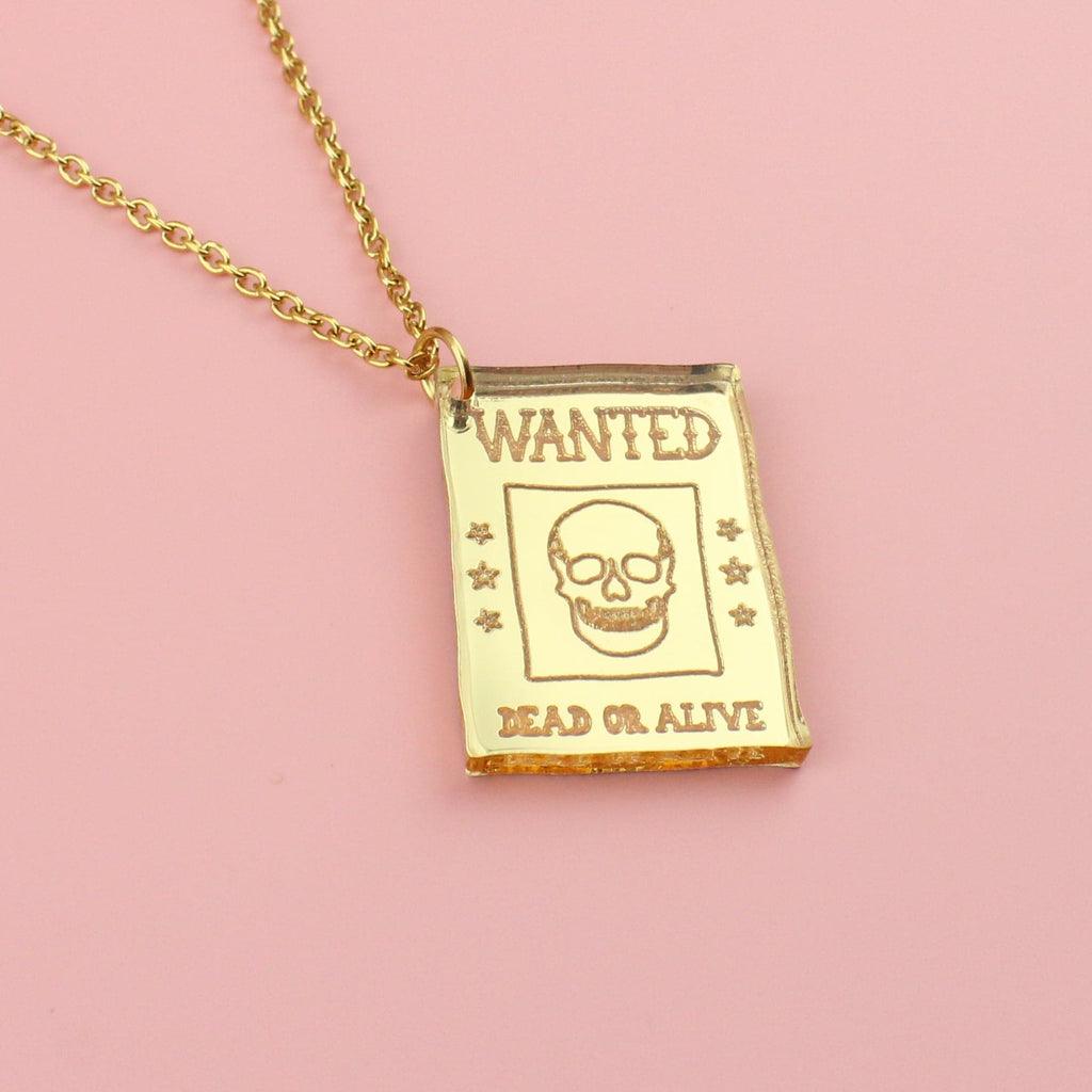 Gold mirror acrylic "Wanted Dead or Alive" pendant on a gold plated stainless steel chain