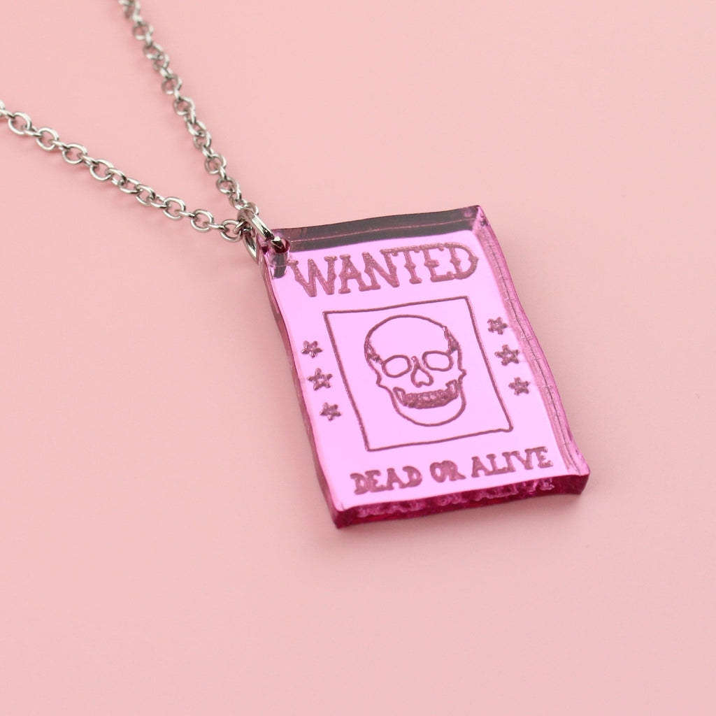 Pink "wanted dead or alive" poster pendant made with pink mirror acrylic on a stainless steel chain